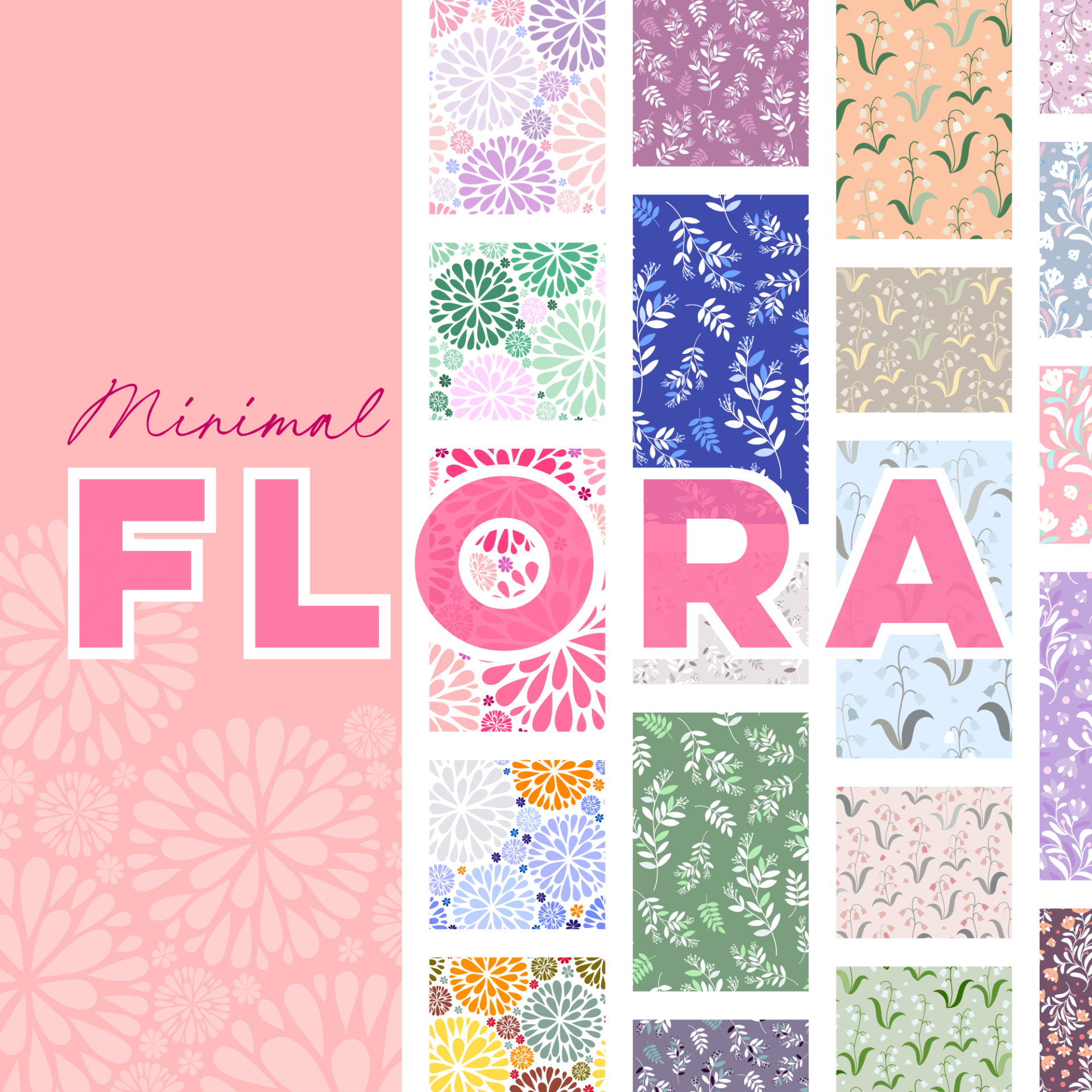 Minimal Flora