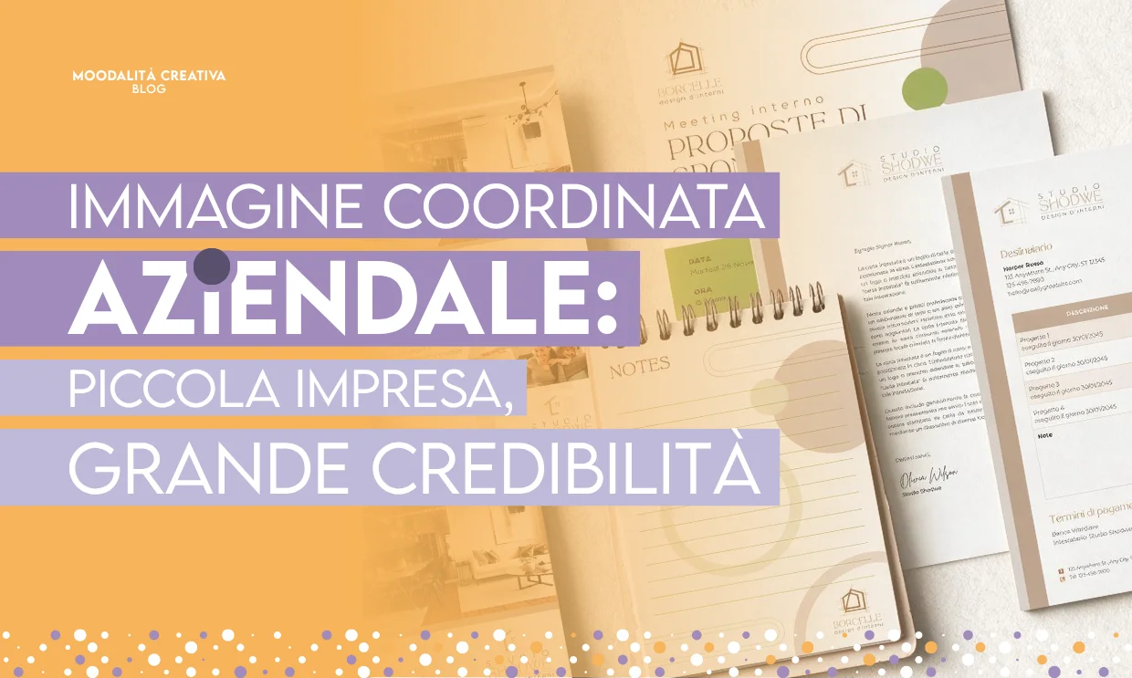 Immagine coordinata aziendale: piccola impresa, grande credibilità
